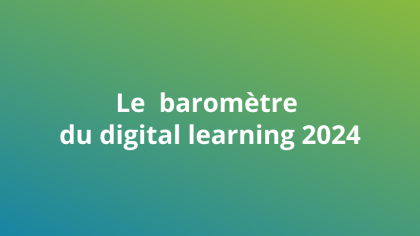 Le baromètre du digital learning 2024