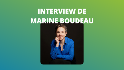 ITW de Marine Boudeau