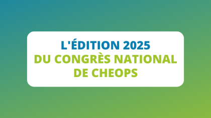 L'édition 2025 du congrès national CHEOPS